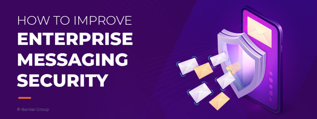 Enterprise Messaging Security solution provider