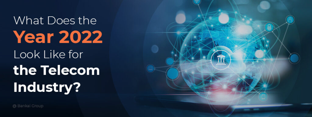 Telecom Industry 2022